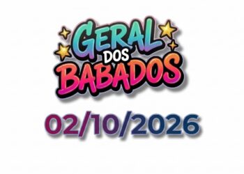 GERAL DOS BABADOS (02/10/2026)